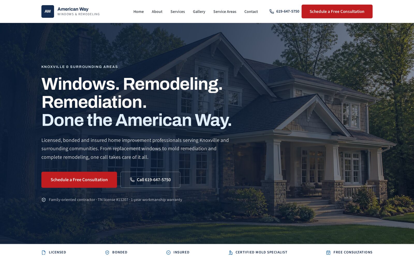 The published awwrpros.com homepage: American Way Windows & Remodeling header, a house exterior, the headline “Windows. Remodeling. Remediation. Done the American Way.”, and consultation and call buttons.